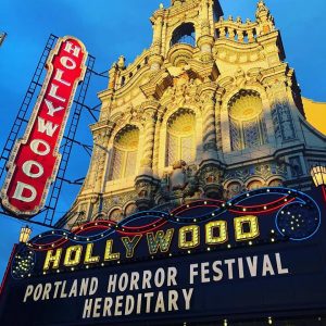 Portland Horror Film at the Hollywood