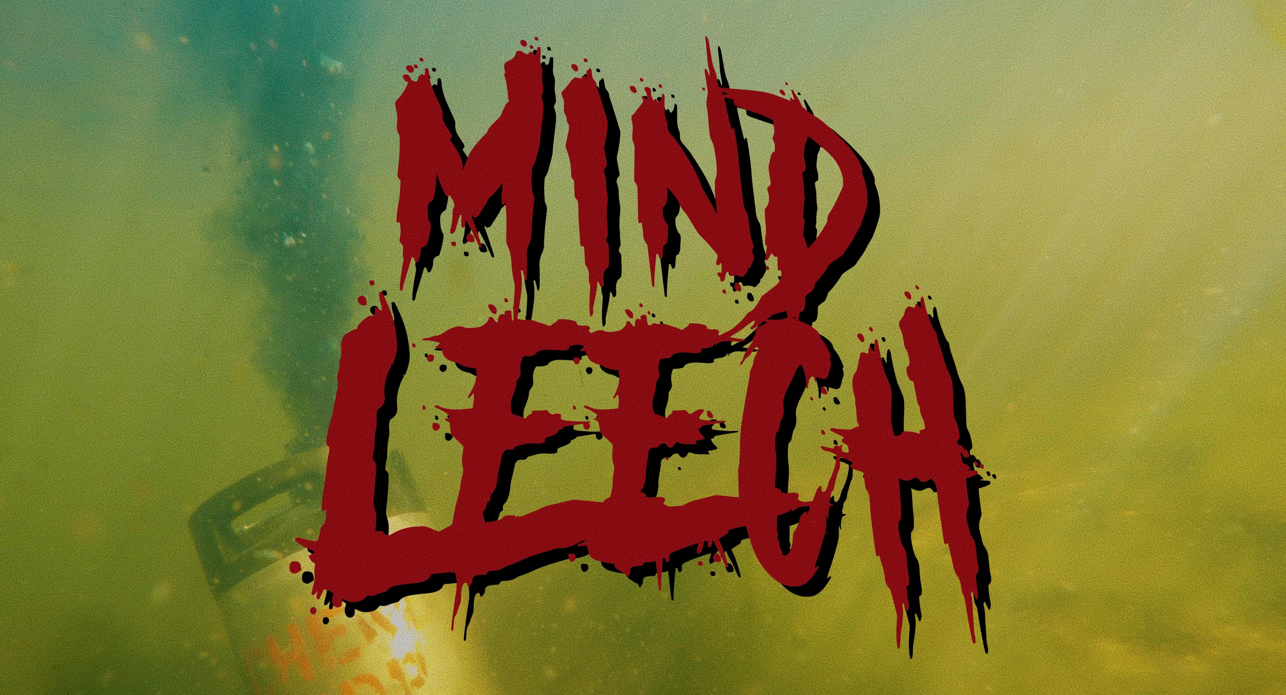 Robert’s Review: Mind Leech (2023)