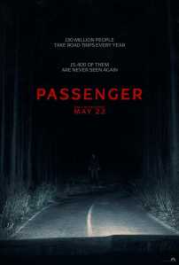 A dark, eerie forest road at night with a solitary figure walking, promoting the horror movie "Passenger".