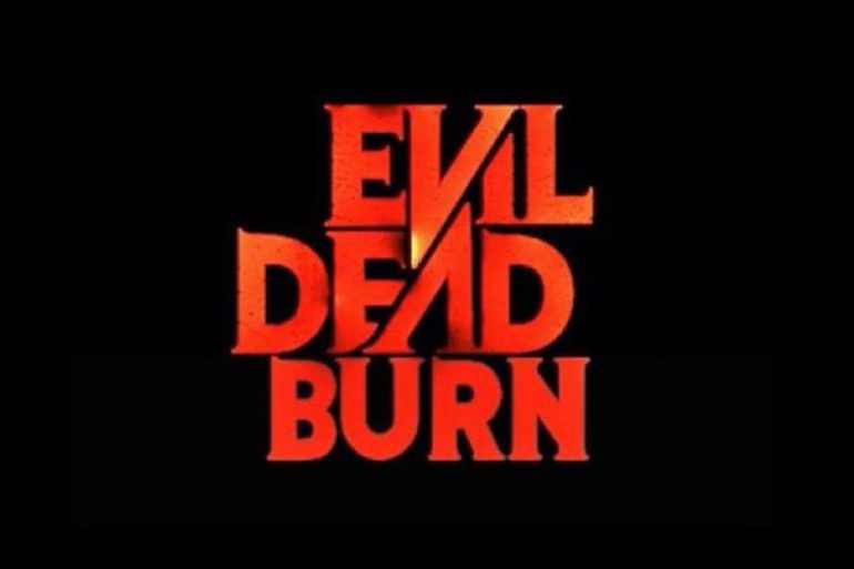 Evil Dead Burn movie poster with fiery red text on black background.