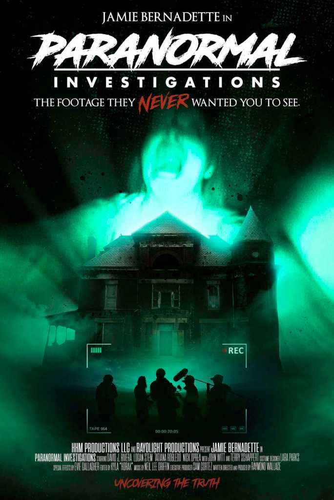 Paranormal Investigations movie poster with ghostly green figure and haunted house.