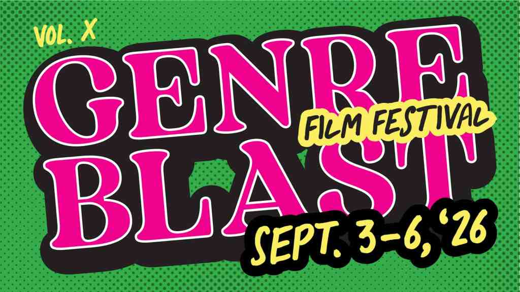 Colorful poster for Genre Blast Film Festival September 3-6, 2026.