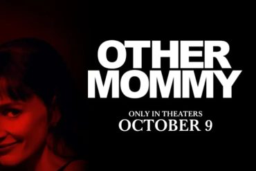 Promotional poster for Other Mommy movie with release date October 9.